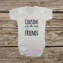 Load image into Gallery viewer, COUSINS MAKE THE BEST FRIENDS bodysuit / onesie® /creeper outfit -funny baby onesie