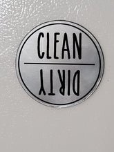 Load image into Gallery viewer, Clean Dirty Dishwasher Magnet