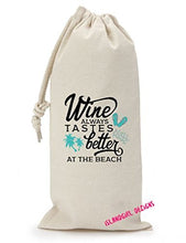 Load image into Gallery viewer, Wine Tastes Better at the Beach Canvas Wine Bag with matching Drawstring
