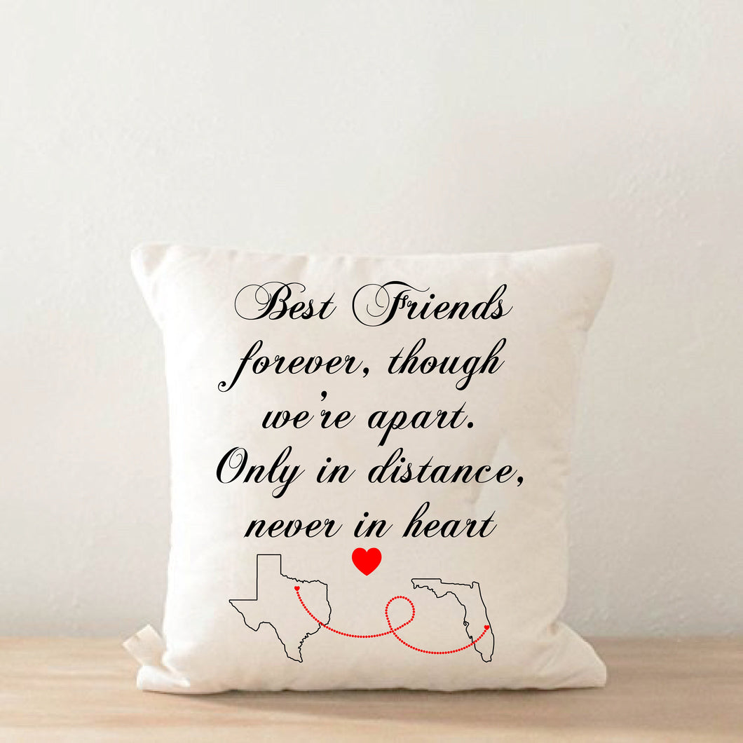Best Friends Forever Long Distance 16 x 16 throw pillow, Cushion Cover, State to State Pillow, Personalized Pillow, Friend Gift, Leaving