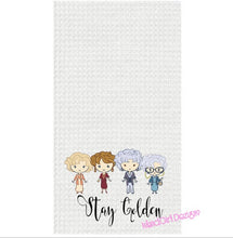 Load image into Gallery viewer, Stay Golden Waffle Towel, Funny dish kitchen Towel, housewarming, Mothers Day, Adult Gift, Gag Gift, Golden Girls, Blanche, Betty White