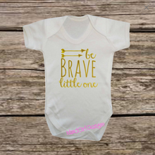 Load image into Gallery viewer, be BRAVE little one onesie
