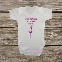 Load image into Gallery viewer, I&#39;m the Reason Mommy Drinks bodysuit / onesie® outfit- funny baby onesie
