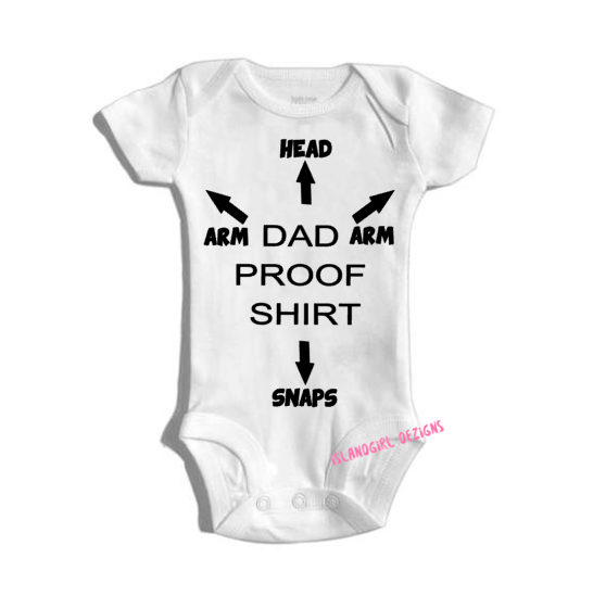 DAD PROOF SHIRT bodysuit / onesie® /creeper outfit