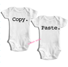 Load image into Gallery viewer, COPY. PASTE. TWINS Cute bodysuit / onesie® outfit / creeper Baby-funny baby onesie
