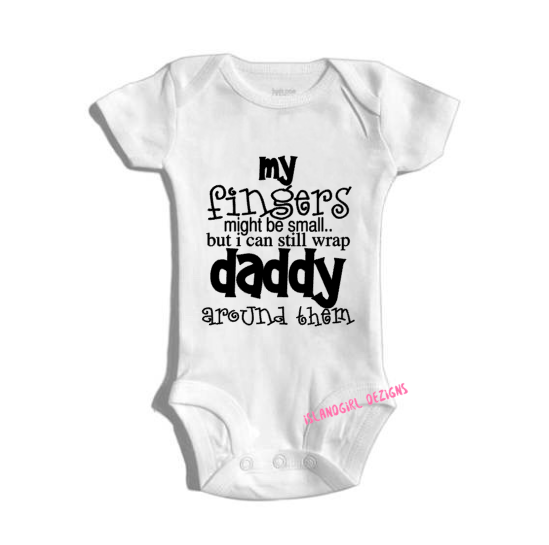 My finger may be small but daddy is still wrapped around them onesie® bodysuit