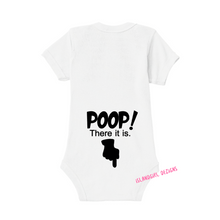 Load image into Gallery viewer, POOP! There it is. bodysuit / onesie® outfit / creeper Baby-funny baby onesie
