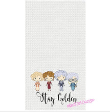 Load image into Gallery viewer, Stay Golden Waffle Towel, Funny dish kitchen Towel, housewarming, Mothers Day, Adult Gift, Gag Gift, Golden Girls, Blanche, Betty White
