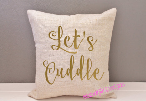 Pillow Cover - Let's Cuddle 16 x 16